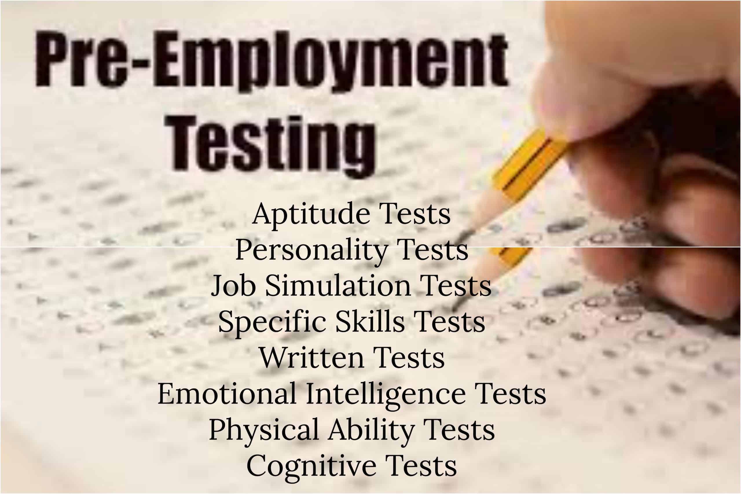 Pre-employment tests